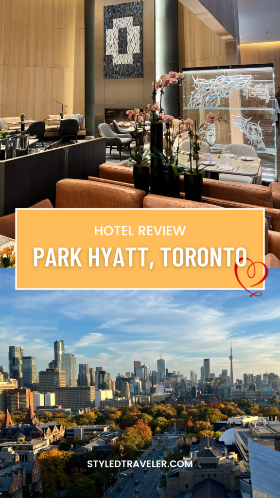 Park Hyatt Toronto Hotel Review PIN 2