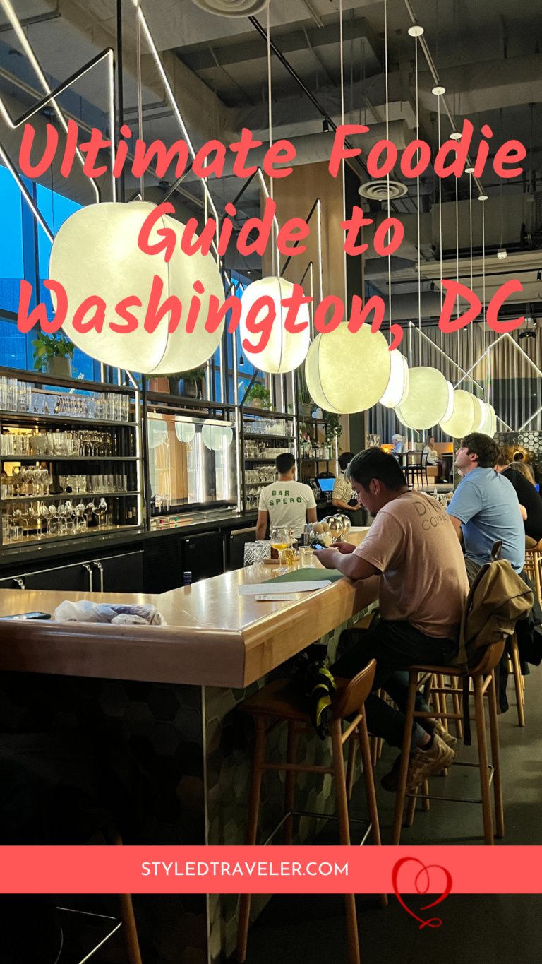 Washington DC Restaurants Foodie Guide StyledTraveler 🧳